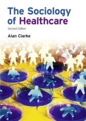 book The Sociology of Healthcare