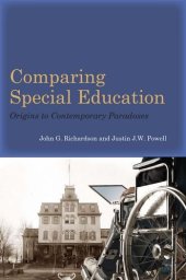 book Comparing Special Education: Origins to Contemporary Paradoxes