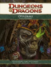 book Open Grave: Secrets of the Undead: A 4th Edition D&D Supplement