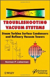 book Troubleshooting Vacuum Systems: Steam Turbine Surface Condensers and Refinery Vacuum Towers