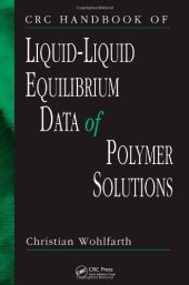 book CRC Handbook of Liquid-Liquid Equilibrium Data of Polymer Solutions