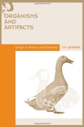 book Organisms and Artifacts: Design in Nature and Elsewhere