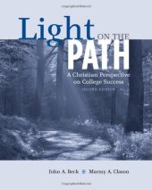 book Light on the Path: A Christian Perspective on College Success