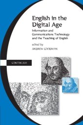 book English in the Digital Age: Information and Communications Technology