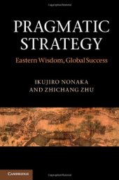 book Pragmatic Strategy: Eastern Wisdom, Global Success