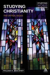 book Studying Christianity: The Critical Issues