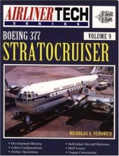 book Boeing 377 Stratocruiser - Airliner Tech Vol. 9