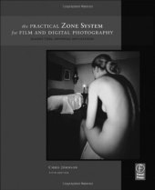 book The Practical Zone System for Film and Digital Photography: Classic Tool, Universal Applications