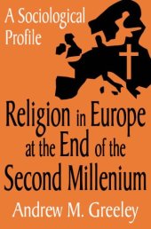 book Religion in Europe at the End of the Second Millenium: A Sociological Profile