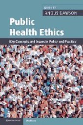 book Public Health Ethics: Key Concepts and Issues in Policy and Practice