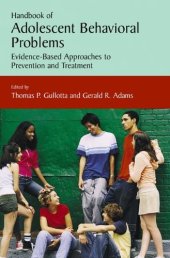 book Handbook of Adolescent Behavioral Problems: Evidence-Based Approaches to Prevention and Treatment