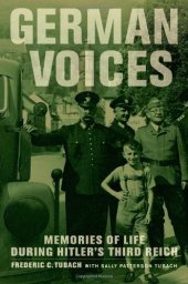 book German Voices: Memories of Life during Hitler's Third Reich