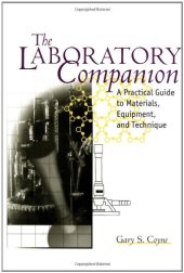 book The Laboratory Companion: A Practical Guide to Materials, Equipment, and Technique