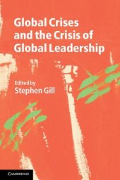 book Global Crises and the Crisis of Global Leadership