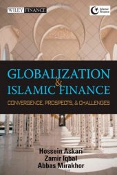 book Globalization and Islamic Finance: Convergence, Prospects and Challenges