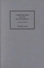 book Capitalism and Its Economics: A Critical History