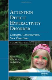 book Attention Deficit Hyperactivity Disorder: Concepts, Controversies, New Directions