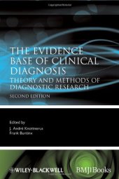 book The Evidence Base of Clinical Diagnosis: Theory and Methods of Diagnostic Research