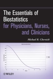 book The Essentials of Biostatistics for Physicians, Nurses, and Clinicians