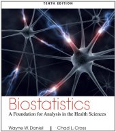 book Biostatistics: A Foundation for Analysis in the Health Sciences