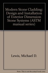 book Modern Stone Cladding: Design and Installation of Exterior Dimension Stone Systems