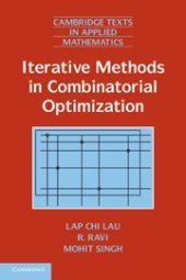 book Iterative Methods in Combinatorial Optimization