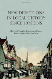 book New Directions in Local History Since Hoskins