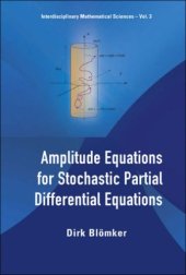 book Amplitude Equations for Stochastic Partial Differential Equations