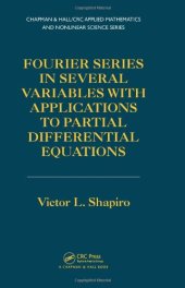 book Fourier Series in Several Variables with Applications to Partial Differential Equations