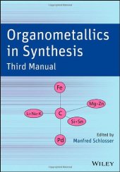 book Organometallics in Synthesis, Third Manual