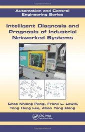 book Intelligent Diagnosis and Prognosis of Industrial Networked Systems