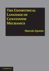 book The Geometrical Language of Continuum Mechanics