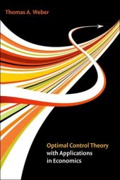 book Optimal Control Theory with Applications in Economics