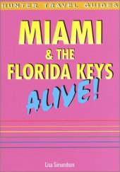 book Miami & the Florida Keys Alive!