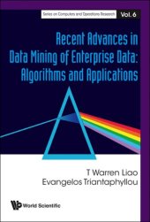 book Recent Advances In Data Mining Of Enterprise Data: Algorithms and Applications