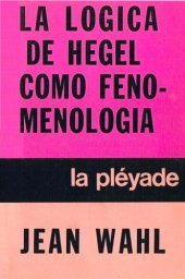 book La lógica de Hegel como fenomenología