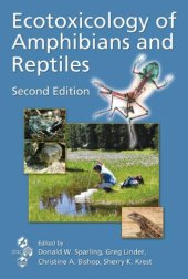 book Ecotoxicology of Amphibians and Reptiles, Second Edition