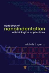 book Handbook of Nanoindentation: With Biological Applications