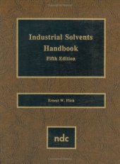 book Industrial Solvents Handbook, Revised And Expanded