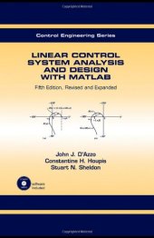 book Linear Control System Analysis and Design: Fifth Edition, Revised and Expanded