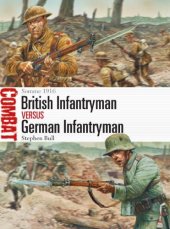 book British Infantryman vs German Infantryman: Somme 1916