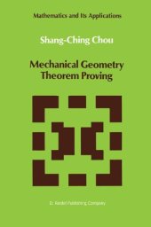 book Mechanical Geometry Theorem Proving