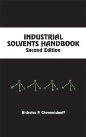 book Industrial Solvents Handbook, Revised And Expanded