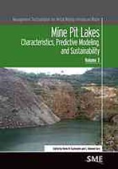 book Mine pit lakes : characteristics, predictive modeling, and sustainability