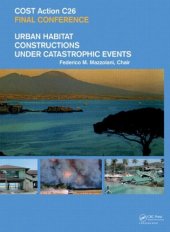 book Urban Habitat Constructions Under Catastrophic Events: Proceedings of the COST C26 Action Final Conference