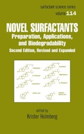 book Novel Surfactants: Preparation Applications And Biodegradability, Second Edition, Revised And Expanded