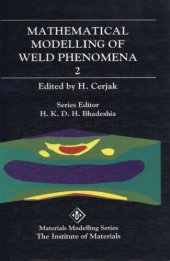 book B0594 Mathematical modelling of weld phenomena 2