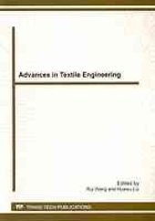 book Advances in textile engineering : selected, peer reviewed papers from the 2011 International Conference on Textile Engineering and Materials, (ICTEM 2011), 23-25 September, 2011, Tianjin, China