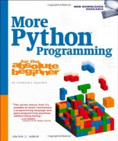 book More Python Programming for the Absolute Beginner