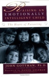 book Raising An Emotionally Intelligent Child The Heart of Parenting